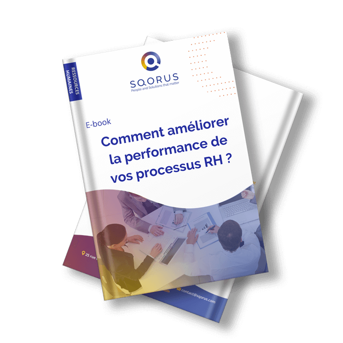 Livre blanc SQORUS : Comment améliorer la performance de vos processus RH ? Livre blanc SQORUS : Comment améliorer la performance de vos processus RH ?