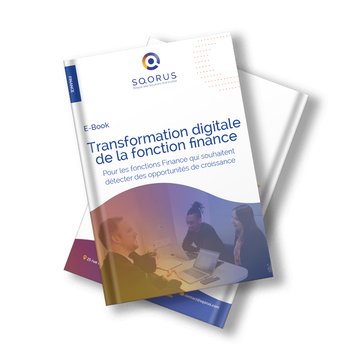 Ebook SQORUS : Digital transformation of the Finance function: how to detect growth opportunities?