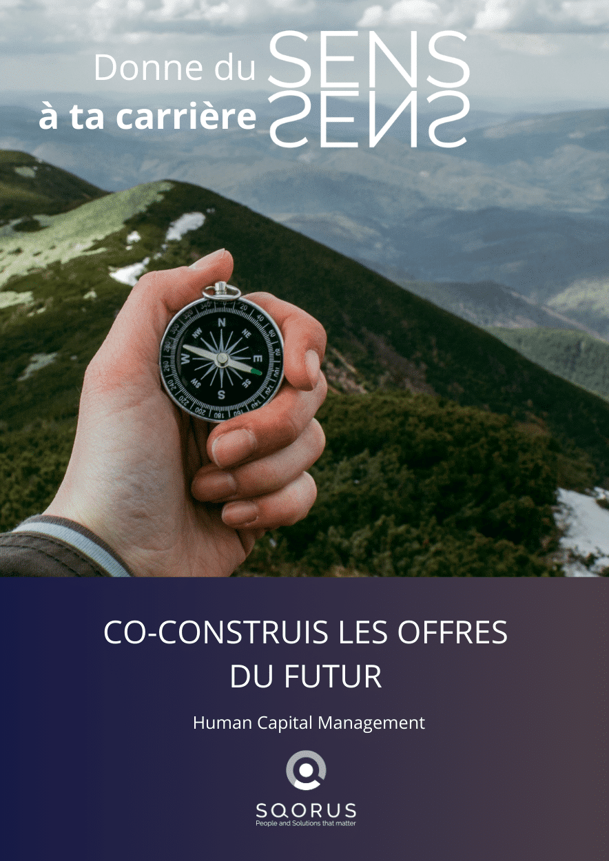 Donne-sens-carriere-constuire-offres-futur Campagne "Donne du sens à ta carrière de SQORUS"