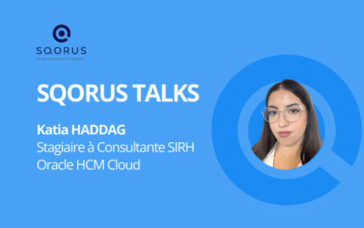 SQORUS Talks with Katia: from intern to Oracle HCM Cloud HRIS consultant at SQORUS
