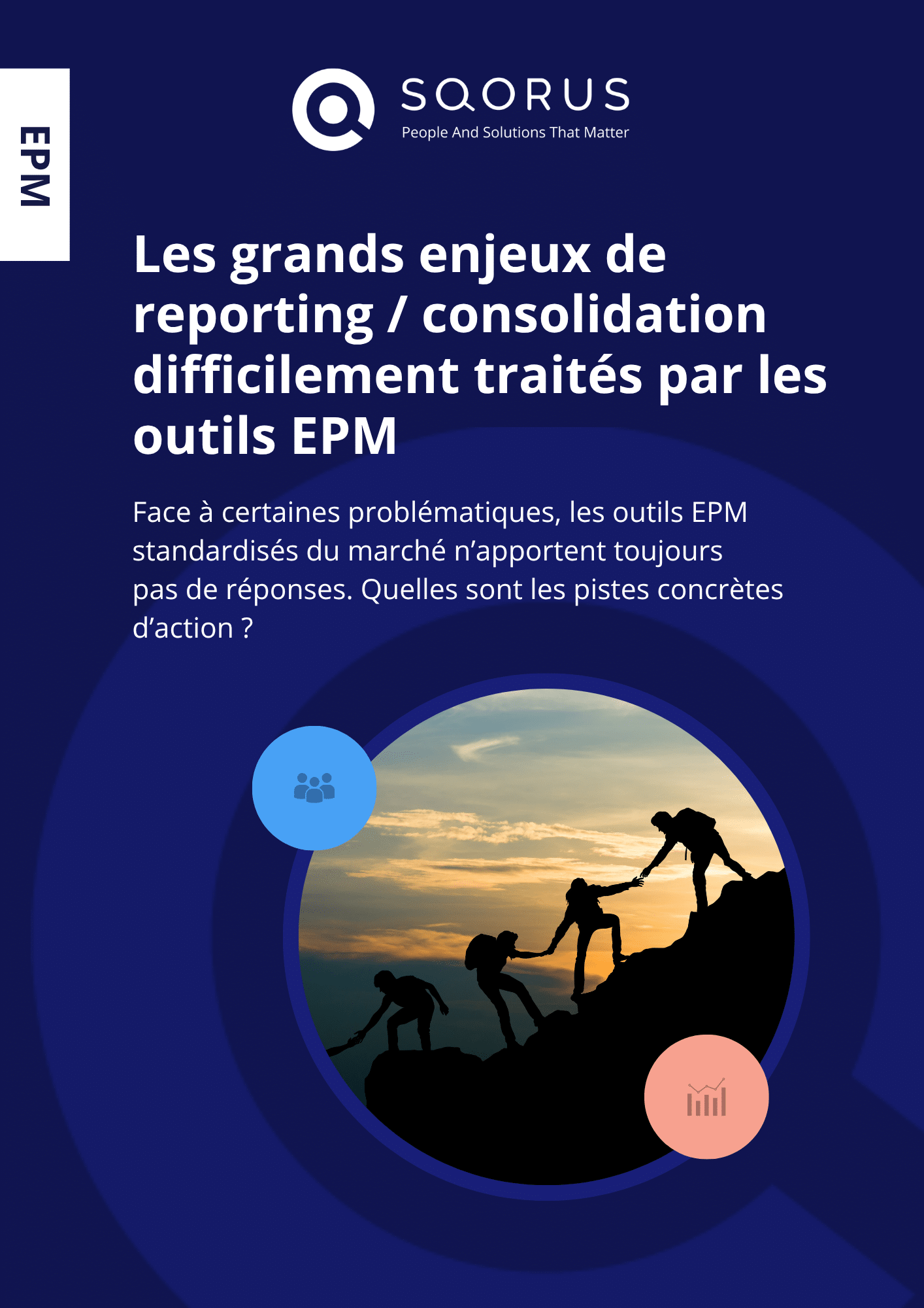 Comment répondre aux grands enjeux de reporting consolidation difficilement traités par les outils EPM - Extrait